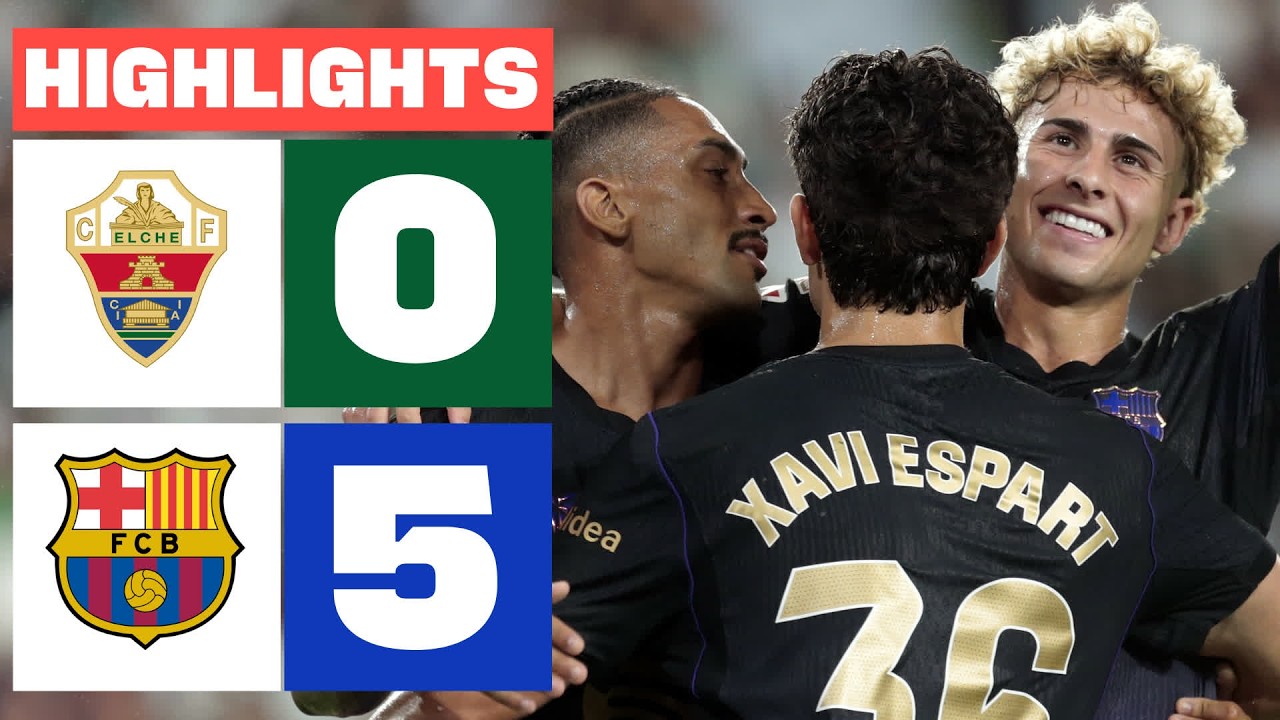 Elche vs Barcelona ภาพวิดีโอไฮไลท์ฟุตบอล