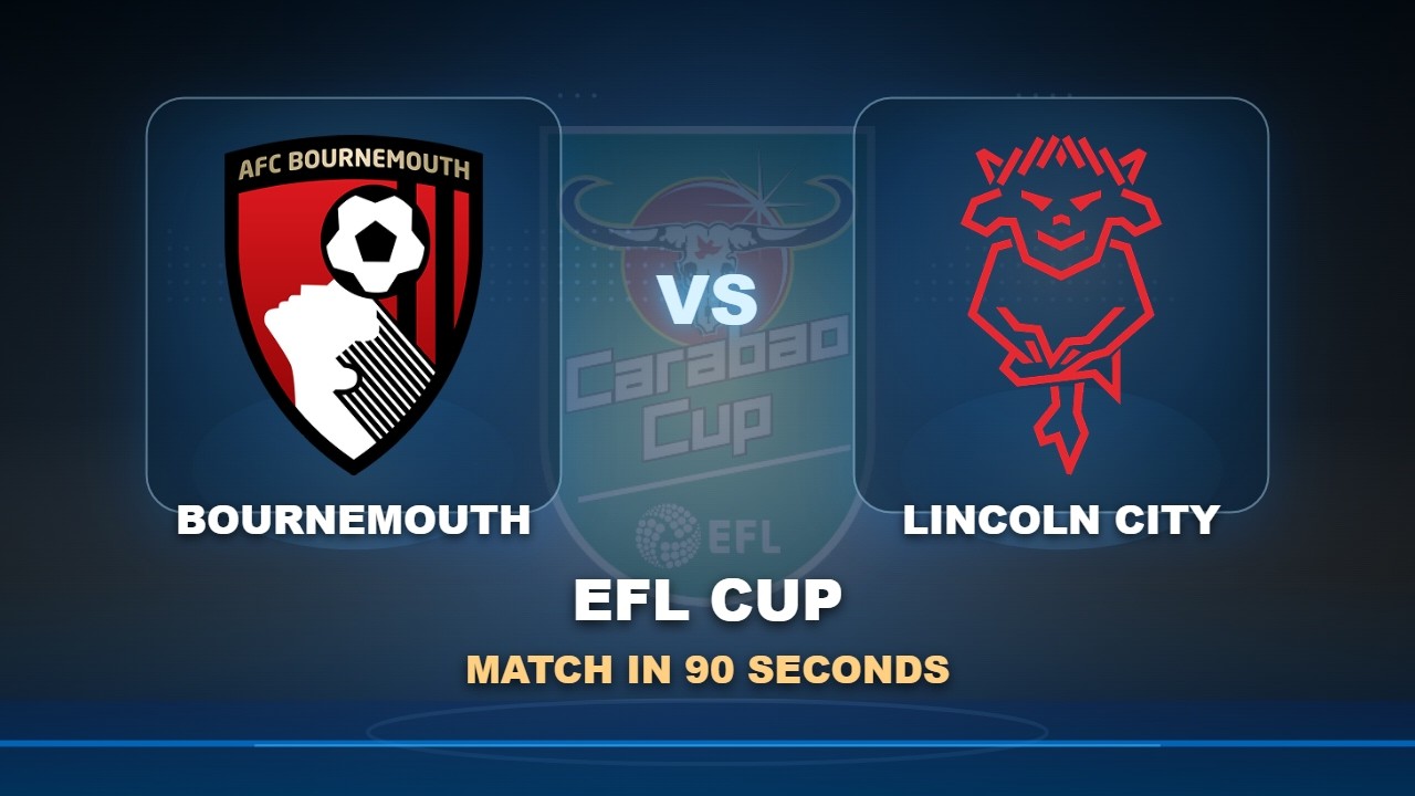 AFC Bournemouth vs Lincoln City ภาพวิดีโอไฮไลท์ฟุตบอล