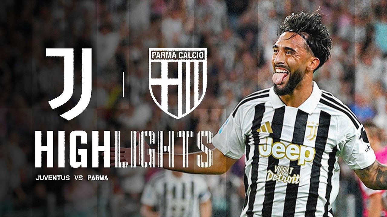 Juventus vs Parma ภาพวิดีโอไฮไลท์ฟุตบอล