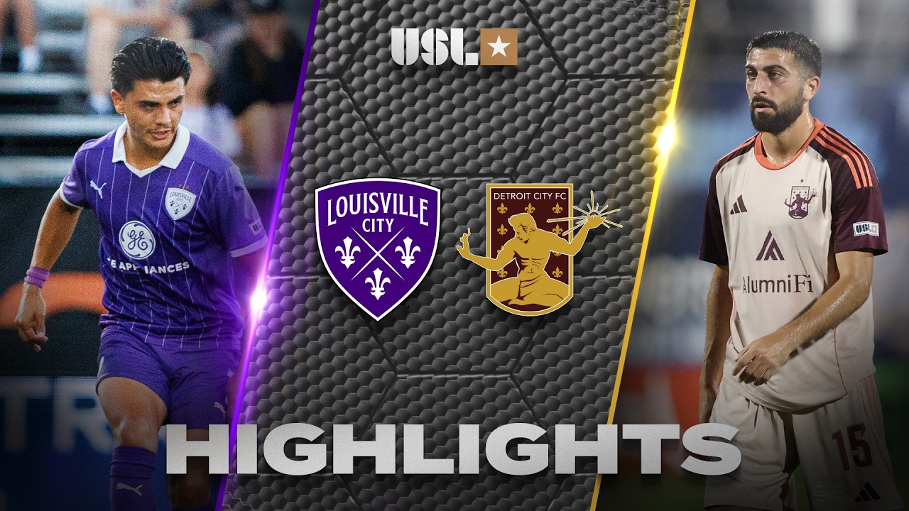 Louisville City FC vs Detroit City FC วิดีโอฟุตบอล