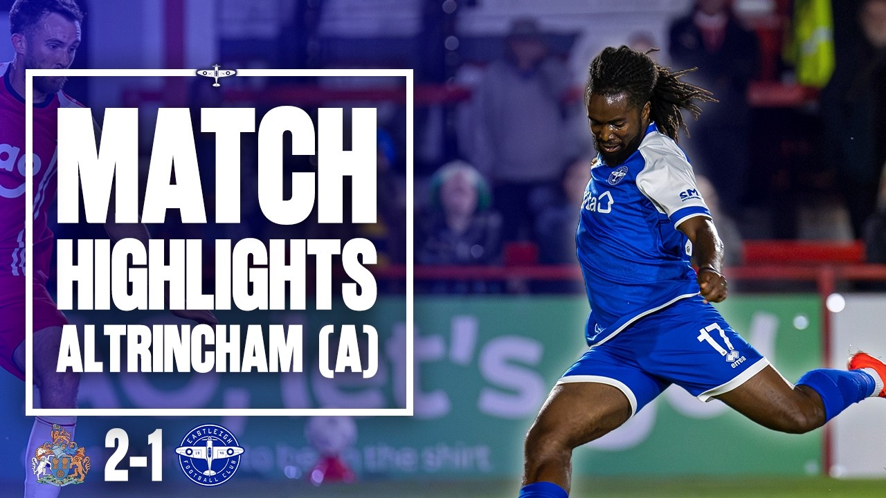Altrincham vs Eastleigh วิดีโอฟุตบอล