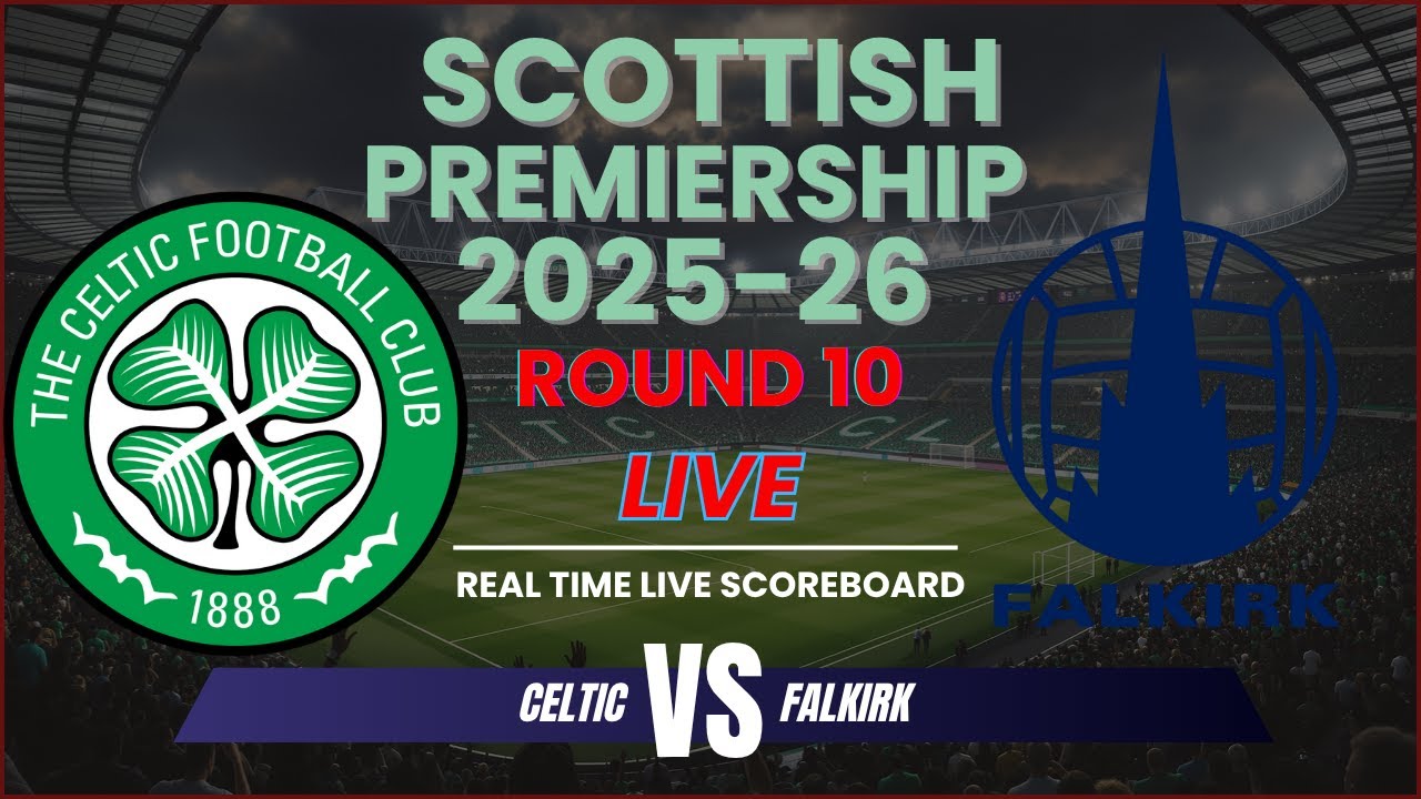 Celtic vs Falkirk ภาพถ่ายทอดสดฟุตบอล