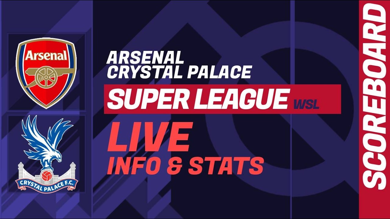 Arsenal vs Crystal Palace ภาพถ่ายทอดสดฟุตบอล