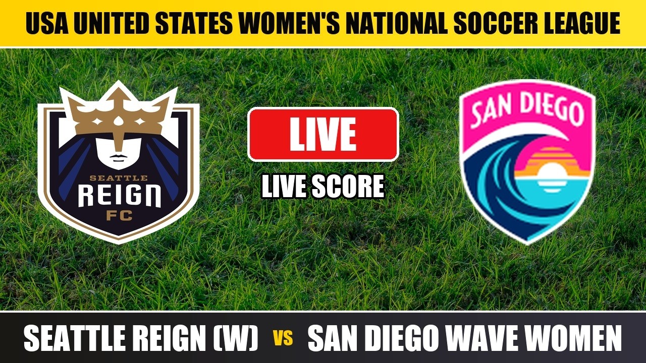 Seattle Reign FC vs San Diego Wave FC ภาพถ่ายทอดสดฟุตบอล