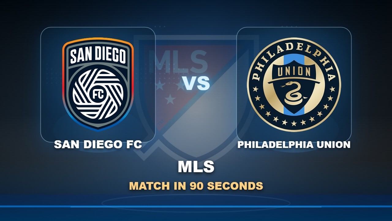 San Diego FC vs Philadelphia Union วิดีโอฟุตบอล