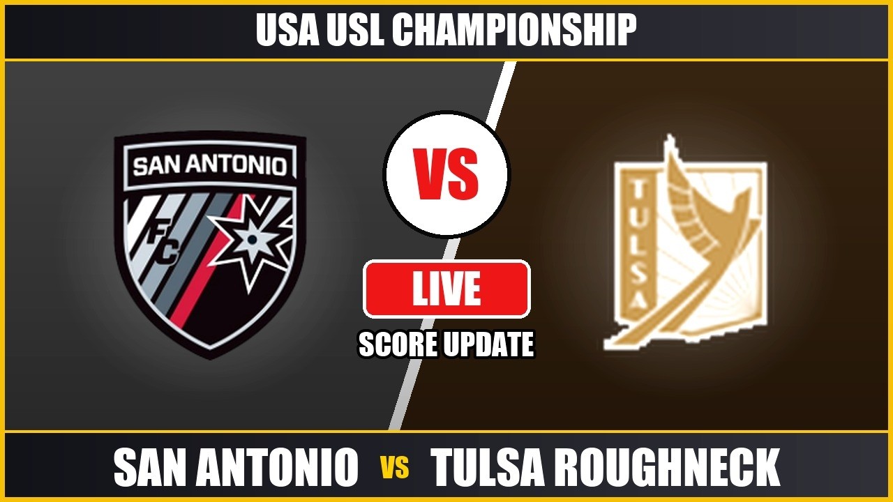 San Antonio FC vs FC Tulsa ภาพถ่ายทอดสดฟุตบอล