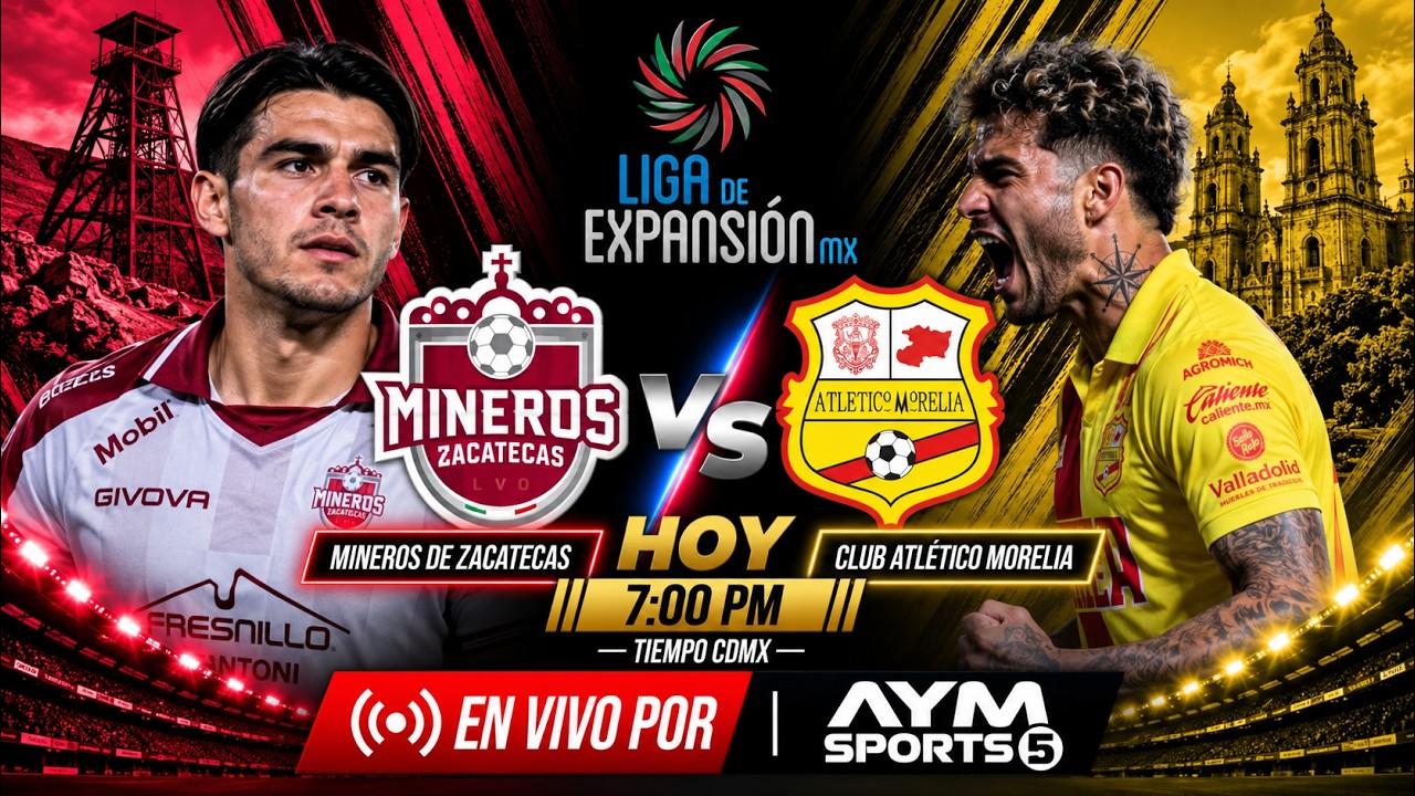 Mineros de Zacatecas vs Club Atlético Morelia วิดีโอฟุตบอล