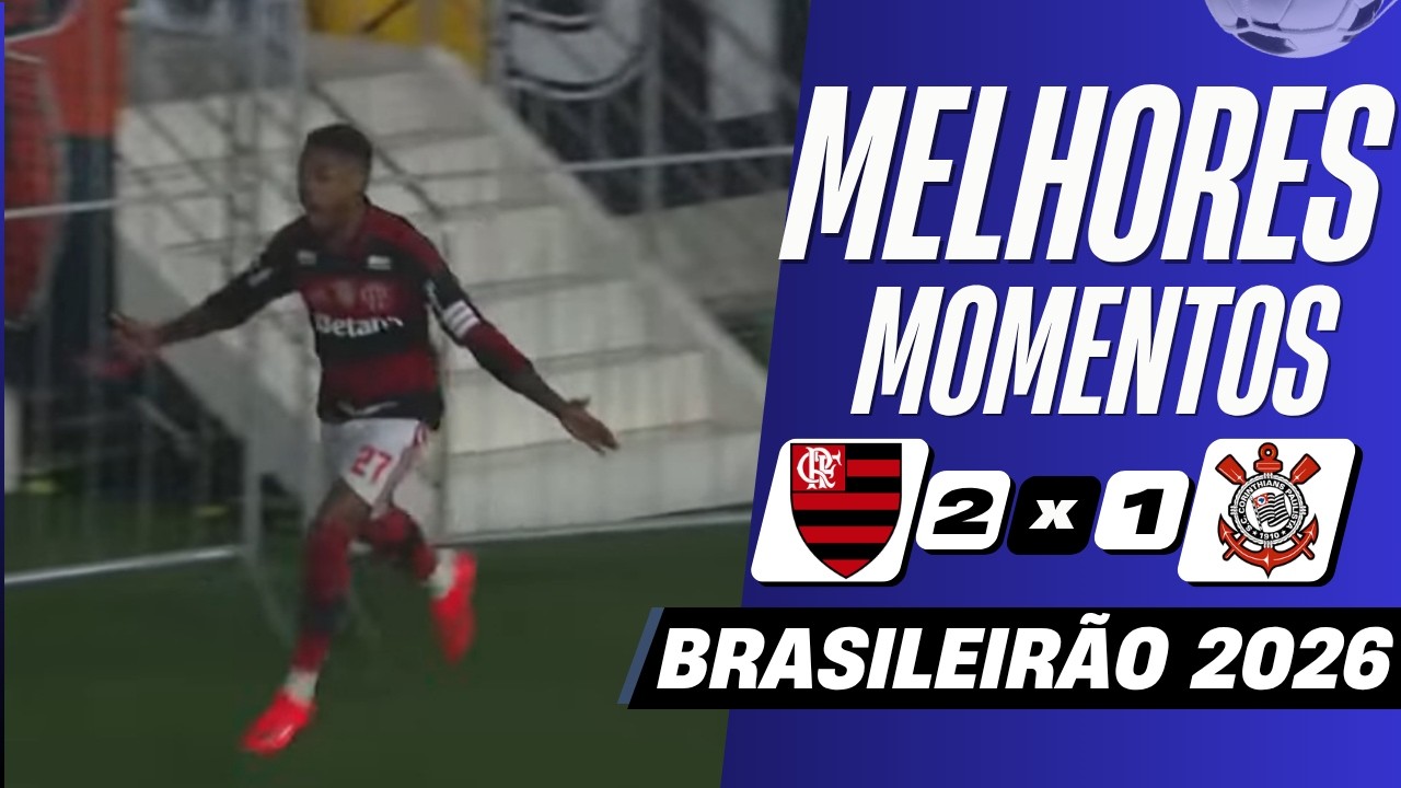 Flamengo vs Corinthians ภาพวิดีโอไฮไลท์ฟุตบอล