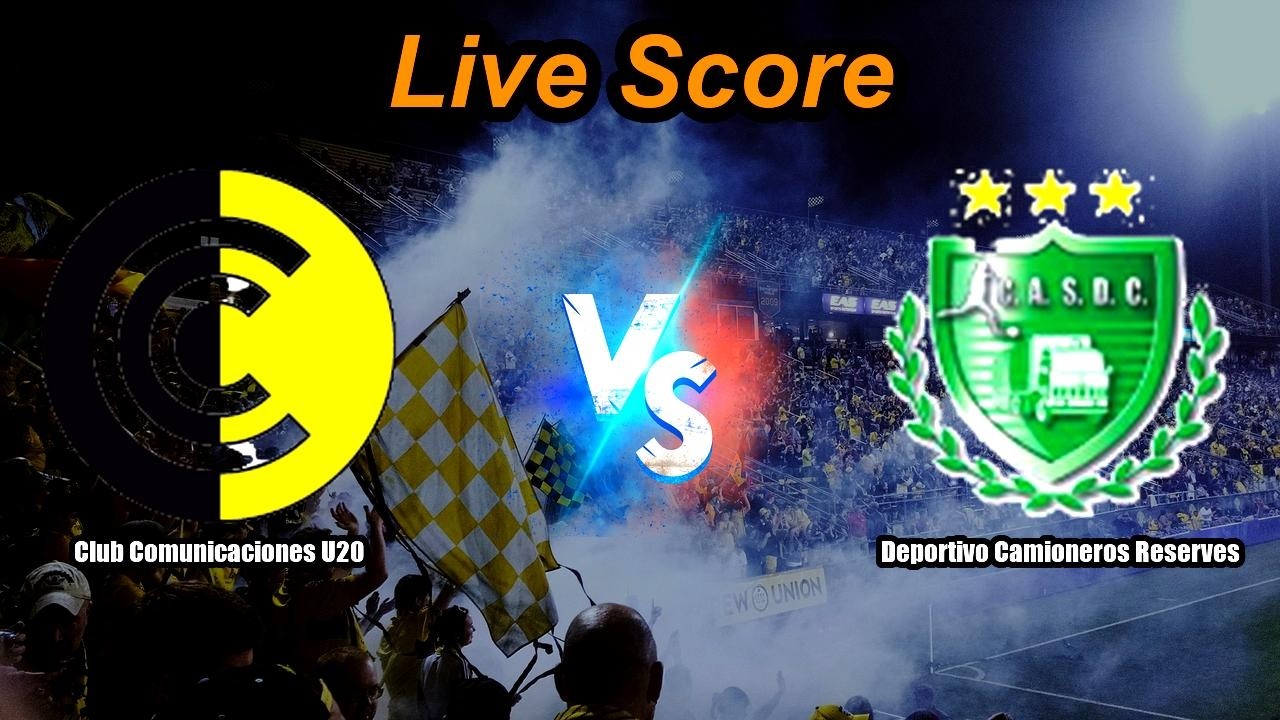Club Comunicaciones U20 vs Deportivo Camioneros Reserves Live Score | Argentine Reserve League ภาพถ่ายทอดสดฟุตบอล