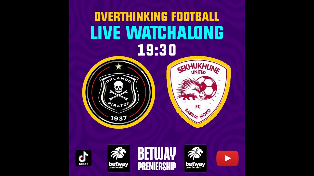 Orlando Pirates vs Sekhukhune United FC ภาพวิดีโอไฮไลท์ฟุตบอล