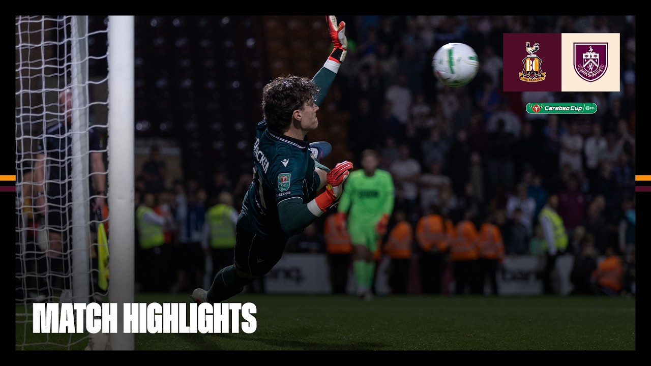Bradford City vs Burnley ภาพวิดีโอไฮไลท์ฟุตบอล