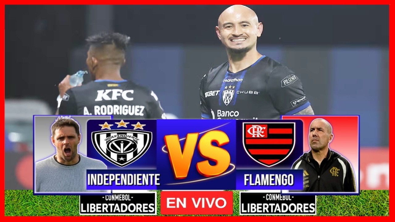 Independiente del Valle vs Flamengo ภาพถ่ายทอดสดฟุตบอล