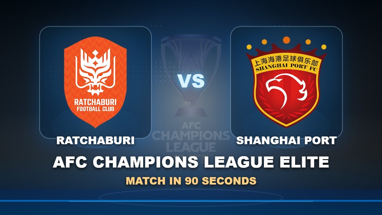 Ratchaburi FC vs Shanghai Port วิดีโอฟุตบอล