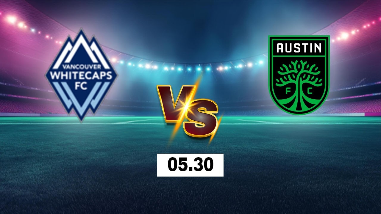 Vancouver Whitecaps vs Austin FC ภาพถ่ายทอดสดฟุตบอล