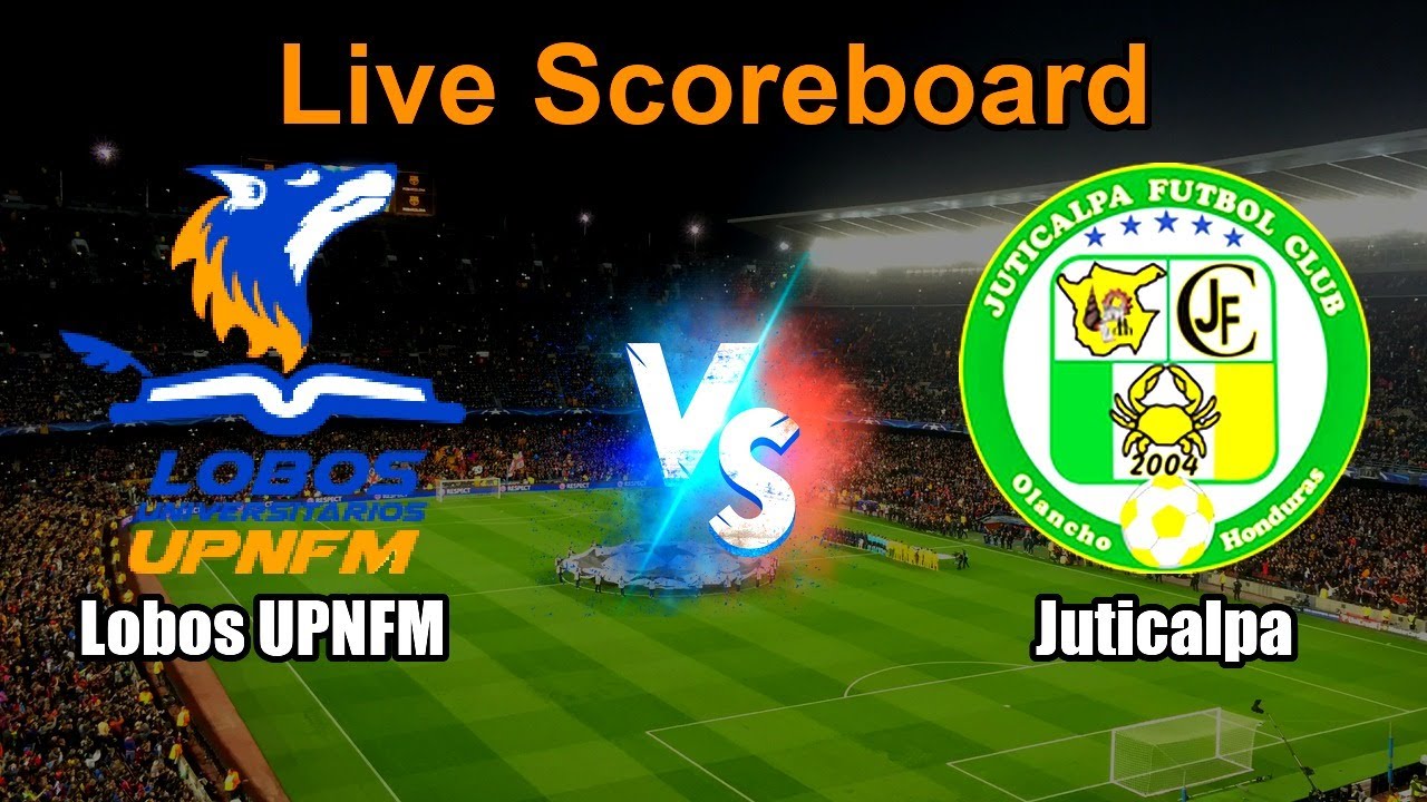 Lobos UPNFM vs Juticalpa Live Score - Honduras Primera Division ภาพถ่ายทอดสดฟุตบอล