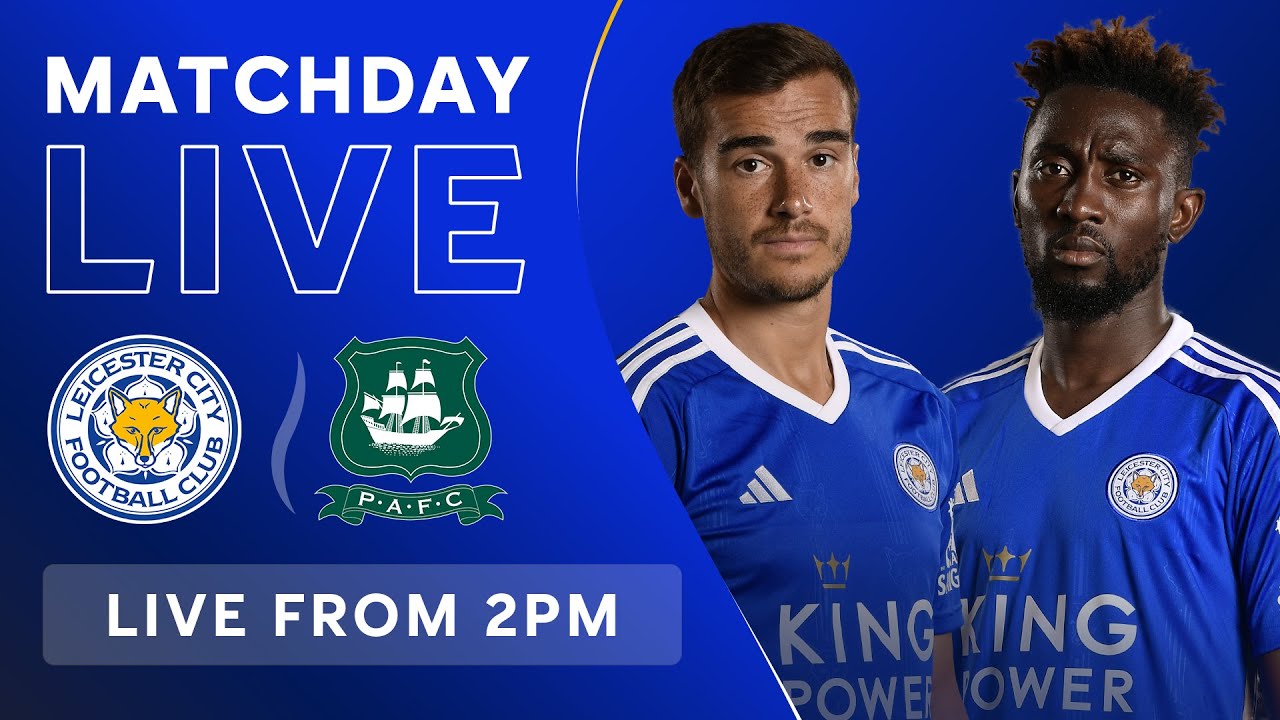 Leicester City vs Plymouth Argyle ภาพถ่ายทอดสดฟุตบอล