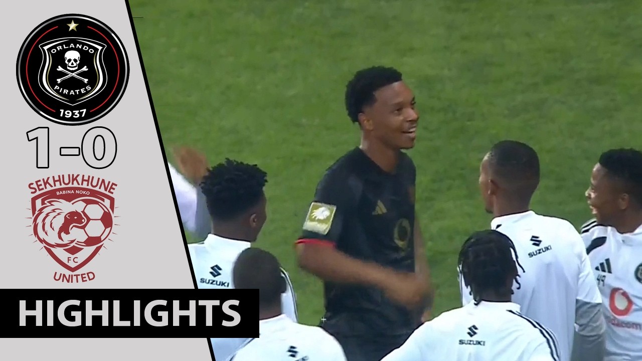 Orlando Pirates vs Sekhukhune United FC ภาพวิดีโอไฮไลท์ฟุตบอล